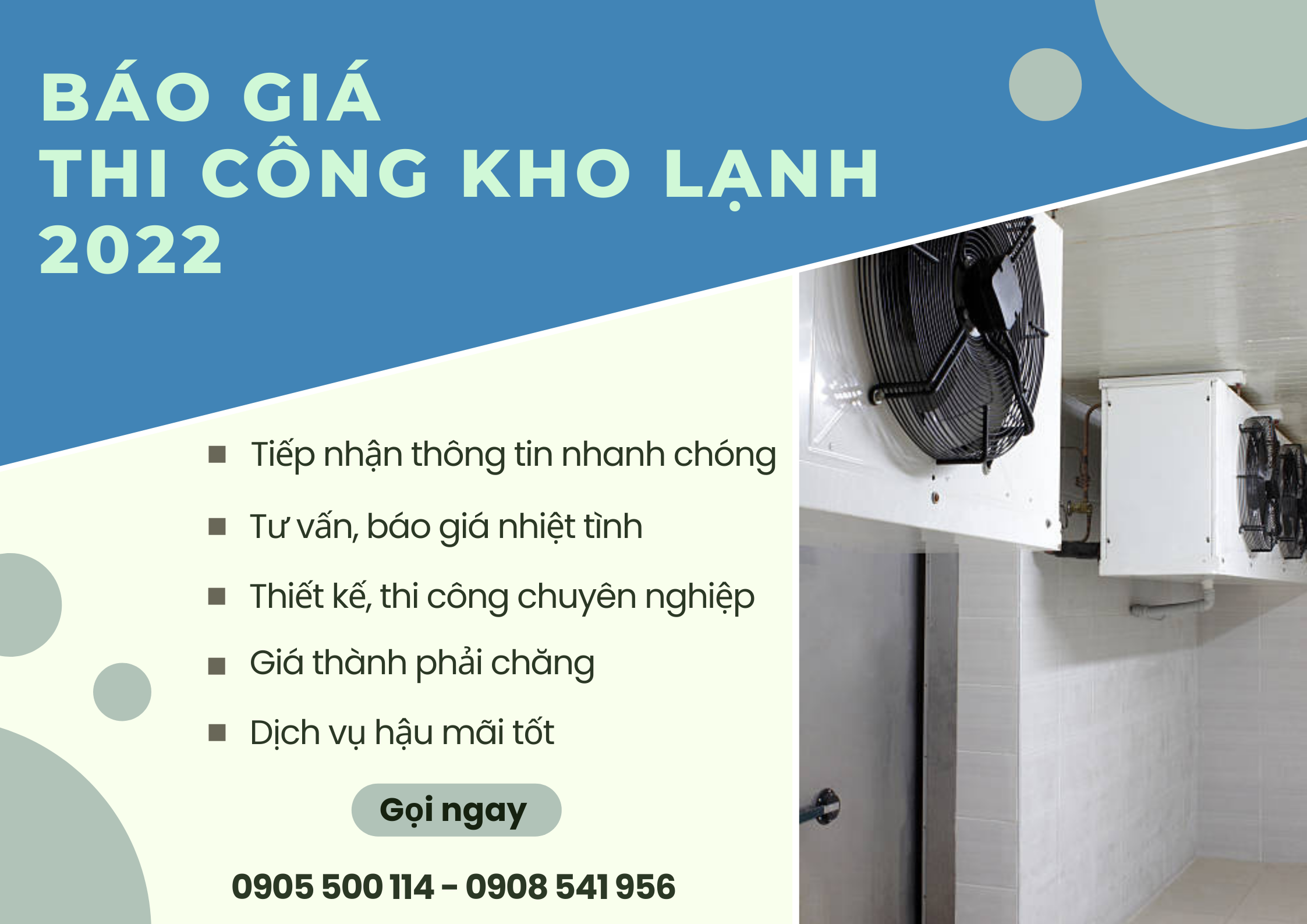  Kho lạnh kích thước L=3m; W=2m: H=2,5m