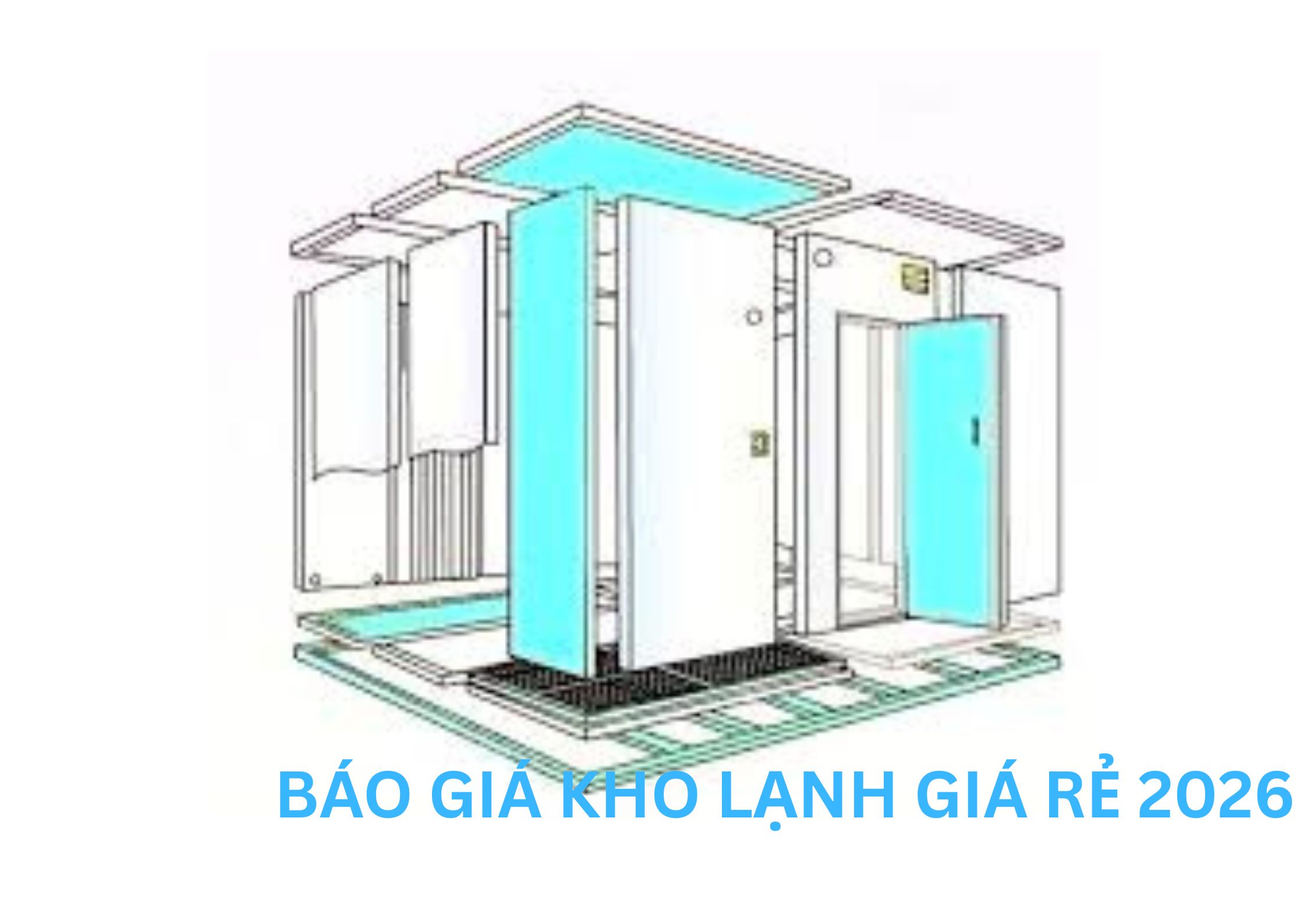 B&aacute;o G&iacute;a Lắp Đặt Kho Lạnh Chất Lượng G&iacute;a Rẻ 2026.